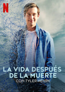 La Vida Despues De La Muerte Con Tyler Henry T1