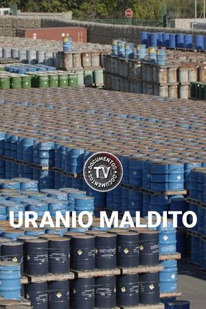 Uranio maldito BDrip XviD Castellano 720p X264 MKV