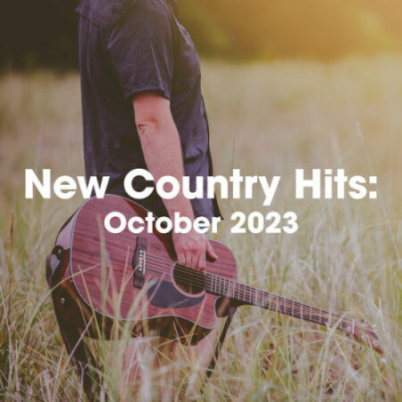 Various Artists - New Country Hits October 2023 (2023) Mp3 320kbp...