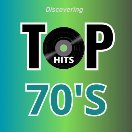 Various Artists - Top Hits 70's (2023) Mp3 320kbps