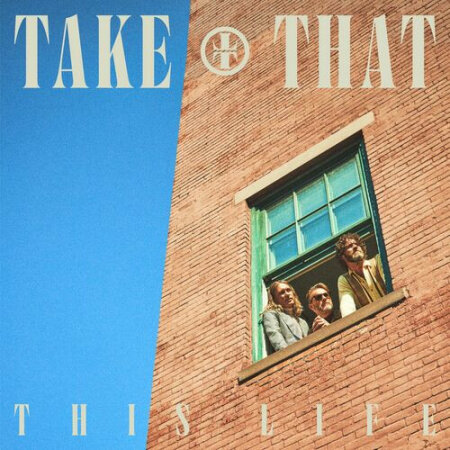 Take That - This Life (2023) Mp3 320kbps