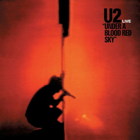 U2 - Under A Blood Red Sky (Remastered 2023) (2023) Mp3 320kbps