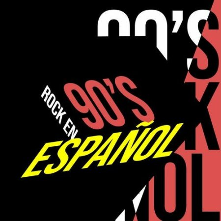 Various Artists - 90's Rock en Español (2022) Mp3 320kbps