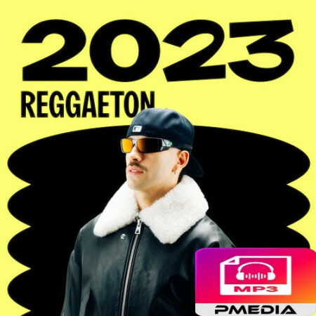 Various Artists - Best of Reggaeton (2023) Mp3 320kbp