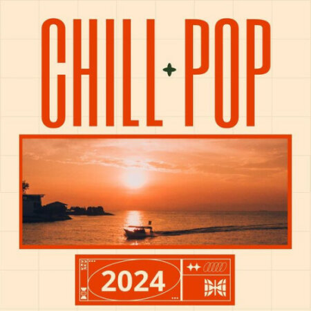 Various Artists - Chill Pop 2024 (2023) Mp3 320kbps