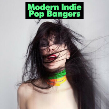 Various Artists - Modern Indie Pop Bangers (2023) Mp3 320kbps