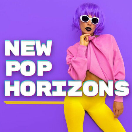 Various Artists - New Pop Horizons (2023) Mp3 320kbps