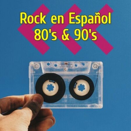 Various Artists - Rock en Español 80's & 90's (2022) Mp3 320kbps
