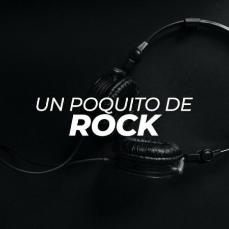 Various Artists - Un poquito de Rock (2023) Mp3 320kbps