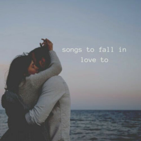 Various Artists - songs to fall in love to (2024) Mp3 320kbps