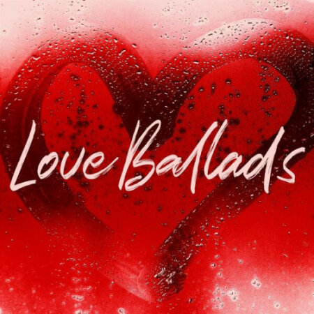 Various Artists - Love Ballads (2024) Mp3 320kbps