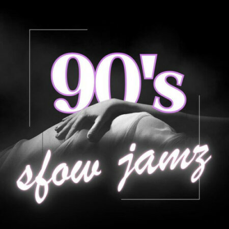 Various Artists - 90's Slow Jamz (2024) Mp3 320kbps