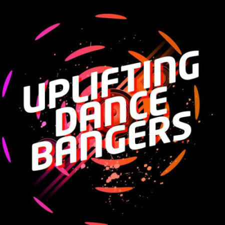 Various Artists - Uplifting Dance Bangers (2024) Mp3 320kbps