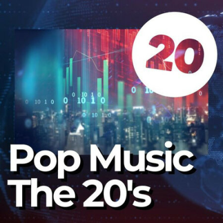 Various Artists - Pop Music the 20's (2024) Mp3 320kbps