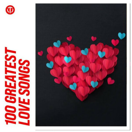 Various Artists - 100 Greatest Love Songs (2024) Mp3 320kbps