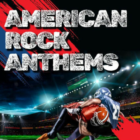 Various Artists - American Rock Anthems (2024) Mp3 320kbps