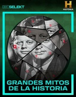 Grandes mitos de la Historia T1