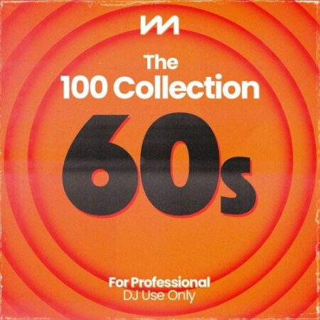 VA - Mastermix The 100 Collection – 60s (2024) Mp3 320kbps
