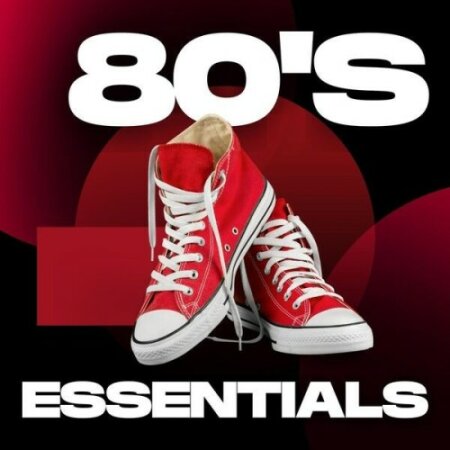Various Artists - 80's Essentials (2024) Mp3 320kbps
