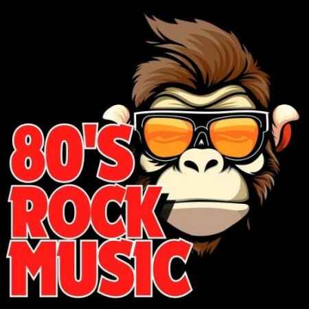 Various Artists - 80's Rock Music (2024) Mp3 320kbps