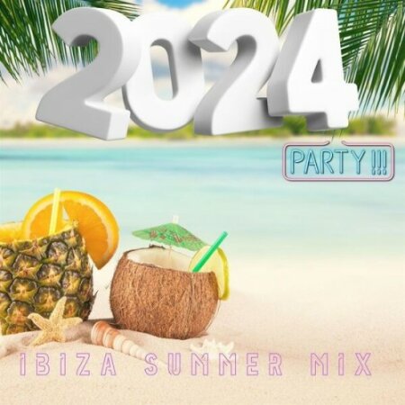 Various Artists - IBIZA SUMMER MIX – PARTY – 2024 (2024) Mp3 320kbps