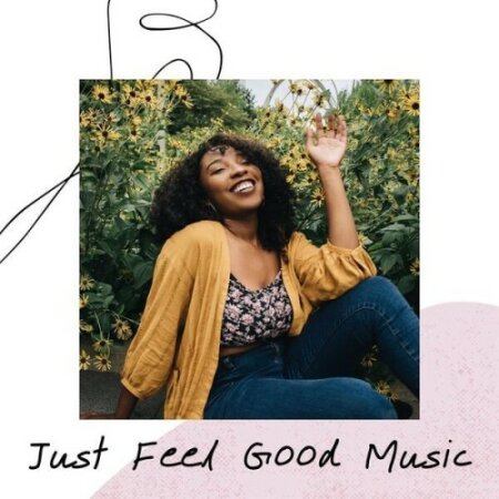 Various Artists - Just Feel Good Music (2024) Mp3 320kbps