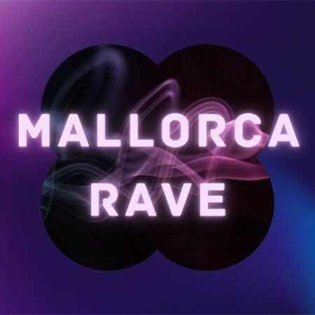 Various Artists - Mallorca Rave (2024) Mp3 320kbps