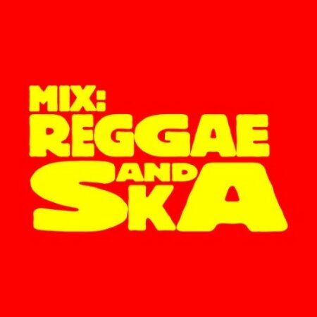 Various Artists - Mix Reggae and Ska (2024) Mp3 320kbps