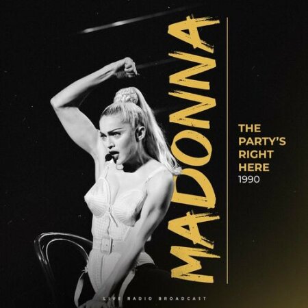 Madonna - The Party's Right Here 1990 (live) (2024) Mp3 320kbps