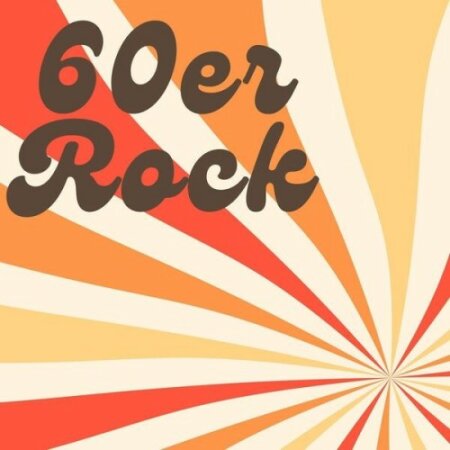 Various Artists - 60er Rock (2024) Mp3 320kbps