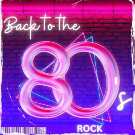 Various Artists - Back to the 80s – Rock (2024) Mp3 320kbps