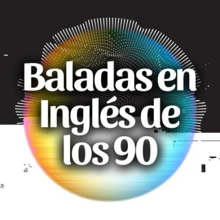 Various Artists - Baladas en Inglés de los 90 (2024) Mp3 320kbps