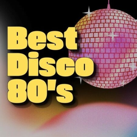 Various Artists - Best Disco Eighties (2024) Mp3 320kbps