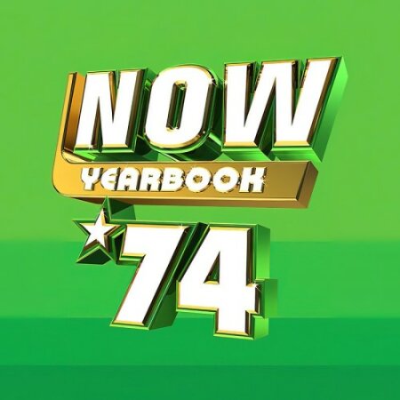 Various Artists - Now Yearbook 74 (2024) Mp3 320kbps