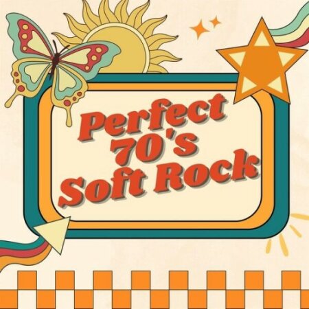 Various Artists - Perfect 70's Soft Rock (2024) Mp3 320kbps