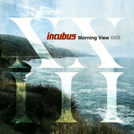 Incubus - Morning View XXIII (2024) Mp3 320kbps