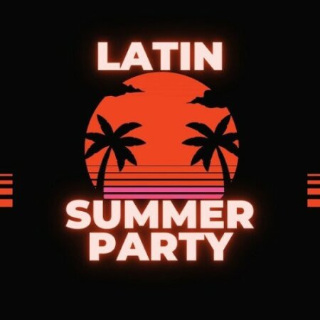 Various Artists - Latin Summer Party 2024 (2024) Mp3 320kbps