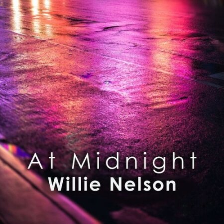 Willie Nelson - At Midnight Willie Nelson (2024) Mp3 320kbps