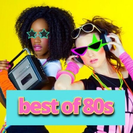 Various Artists - best of 80s (2024) Mp3 320kbps