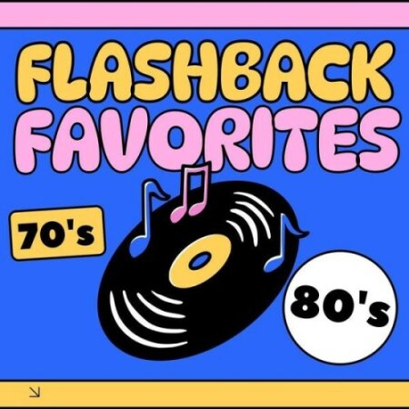 Various Artists - Flashback Favorites 70's & 80's (2024) Mp3 320kbps