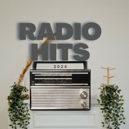 Various Artists - Radio Hits – 2024 (2024) Mp3 320kbps
