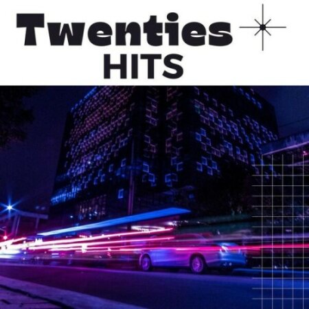 Various Artists - Twenties Hits (2024) Mp3 320kbps