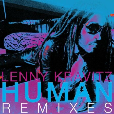 Lenny Kravitz - Human (Remixes) (2024) Mp3 320kbps