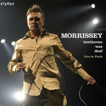 Morrissey - Beethoven Was Deaf (Live) (2024 Remaster) (1993) Mp3 320kbps