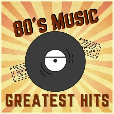 VA - 80s Music – Greatest Hits (2024) Mp3 320kbps