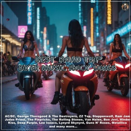 VA - Best Road Trip Biker Music Rock Songs (2024) Mp3 320kbps