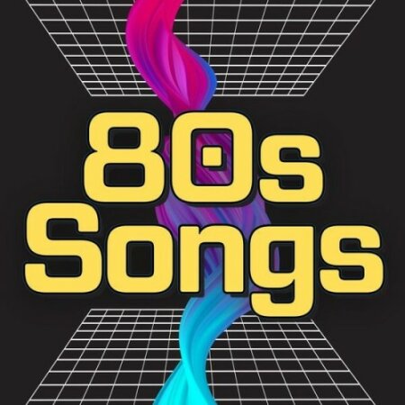 Various Artists - 80s Songs Greatest Hits of the 80s (2024) Mp3 320kbps