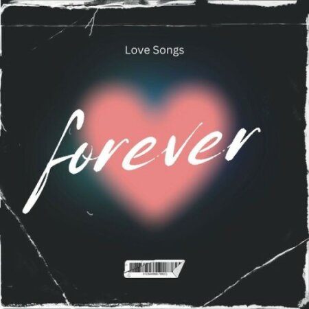 Various Artists - Forever Love Songs (2024) Mp3 320kbps