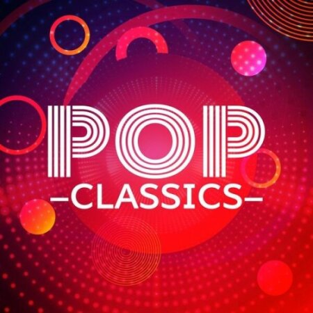Various Artists - Pop Classics 100 Hits (2024) Mp3 320kbps