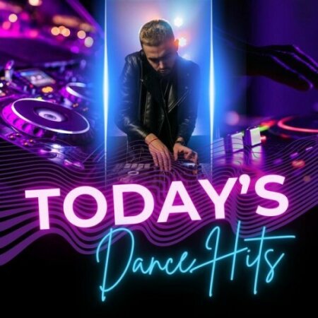 Various Artists - Today's Dance Hits (2024) Mp3 320kbps